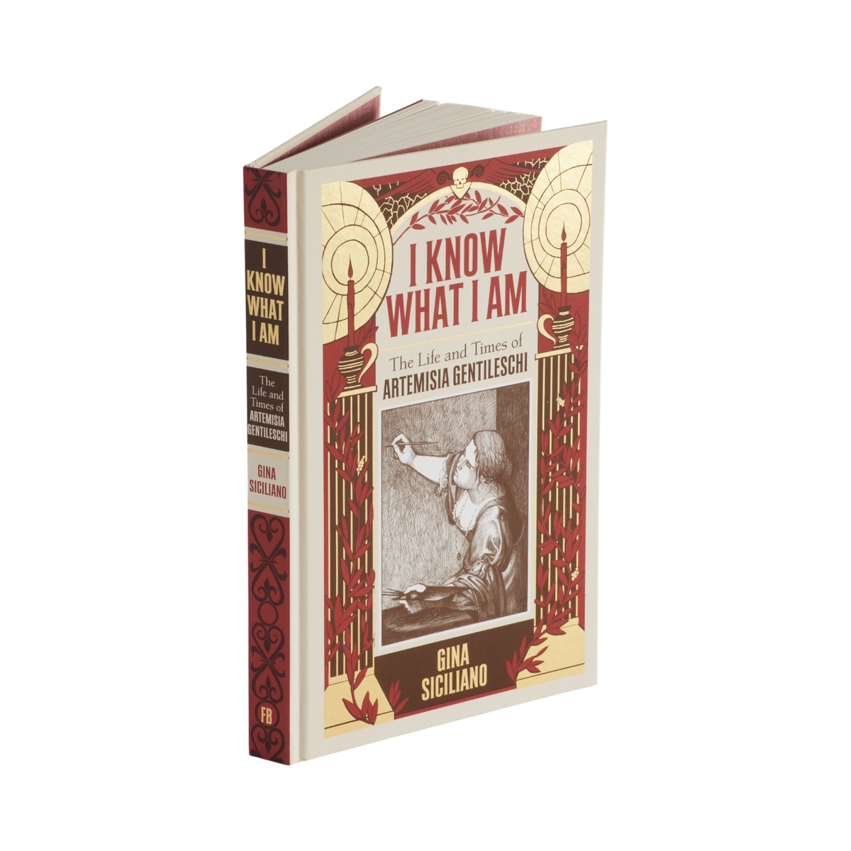 A hardcover book titled 'I Know What I Am: The Life and Times of Artemisia Gentileschi' by Gina Siciliano, shown standing upright at a slight angle on a plain white background.